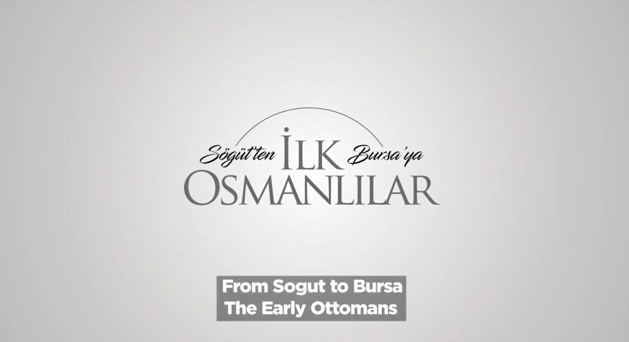 İlk Osmanlılar Belgeseli